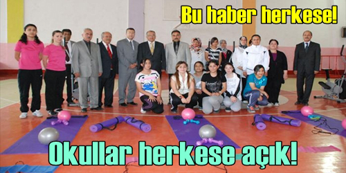 Okullar Halka Açıldı