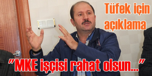 MKE İşçisi Rahat Olsun