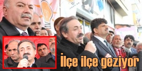 İlçe ilçe geziyor