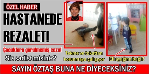 HASTANEDE REZALET!