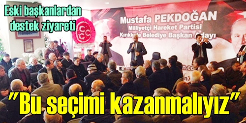 Eski Başkanlardan Destek