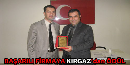 KIRGAZ`dan Başarılı Firmaya Ödül