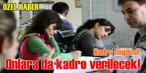 Kurumsal Sözleşmeliye de Kadro s