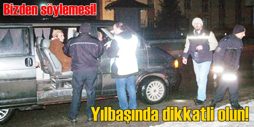 Emniyet Önlemini Aldı