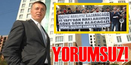 Fiyapı işçileri mahkeme yolunda