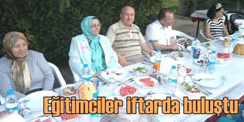 Eğitimciler İftarda Buluştu