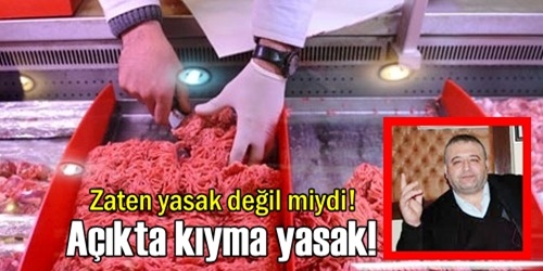 Hazır kıyma satışı yasaklandı