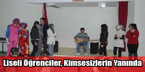 Liseli Öğrenciler, Kimsesizlerin Yanında